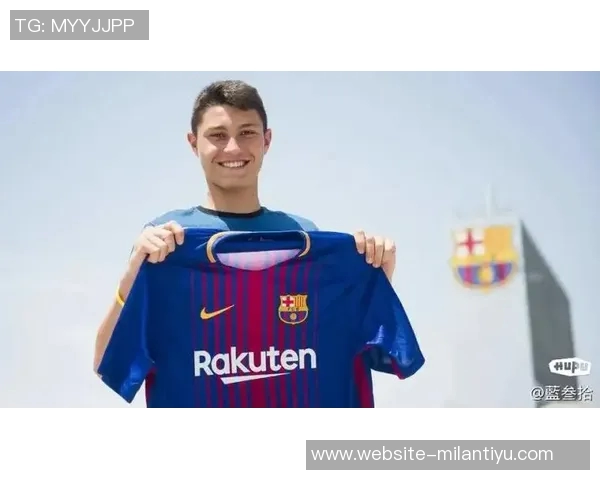 拉玛西亚青训再遭损失19岁中卫昆卡即将加盟意甲科莫队